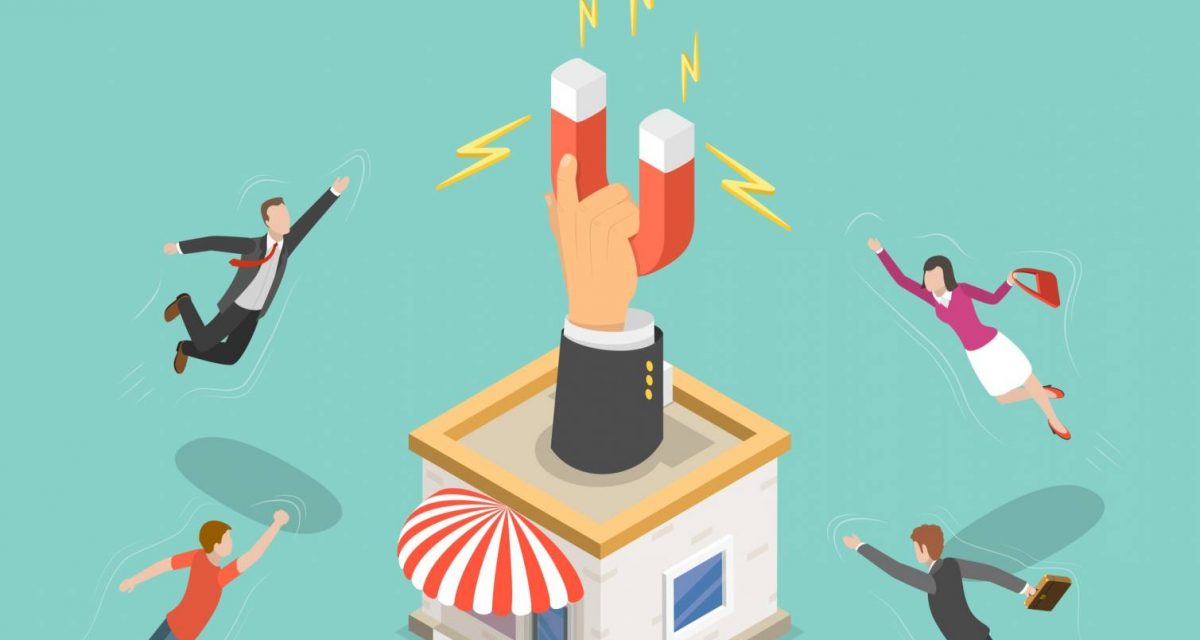 Imã que atrai clientes para sua empresa